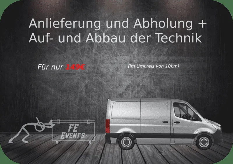 Bild Lieferung und Abholung sowie Auf- und Abbau der Technik